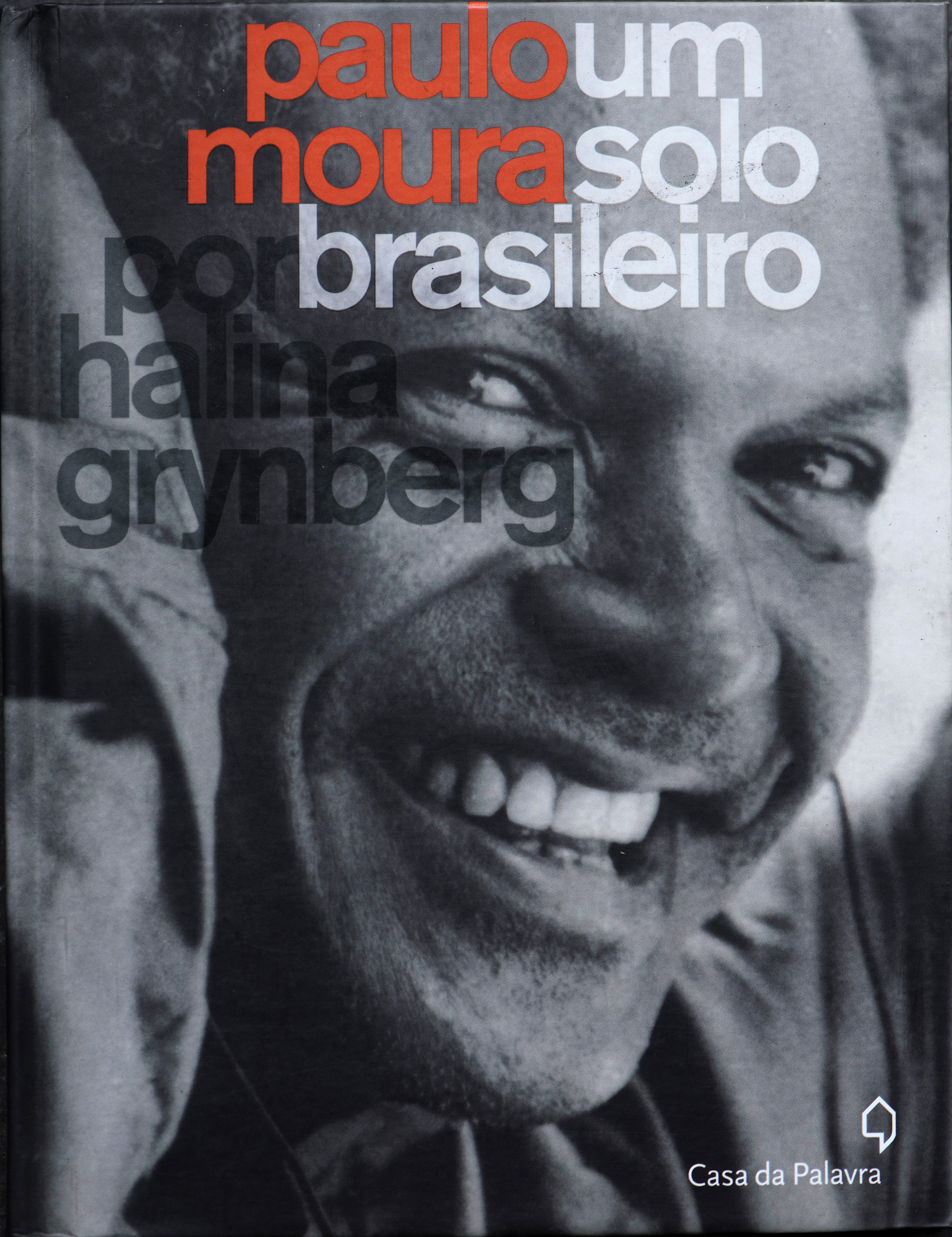 Paulo Moura, A Brazilian Solo, Casa da Palavra, Brazil 2011